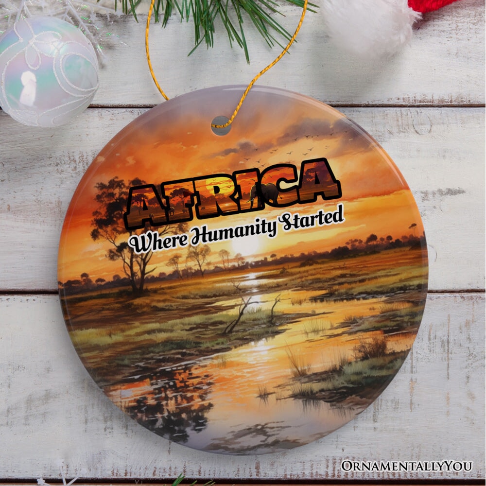 Artistic Natural Beauty of African Landscapes and Wildlife with Quotes Ornament, Christmas Gift or Travel Souvenir, Safari, Serengeti and Mount Kilimanjaro